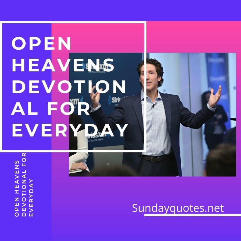 Open Heavens Devotional For Everyday