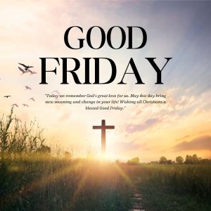 Blessed Good Friday quotes and Images